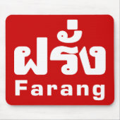 Farang ♦ Buitenlanders in het Thaise Taalscript ♦ Muismat (Voorkant)