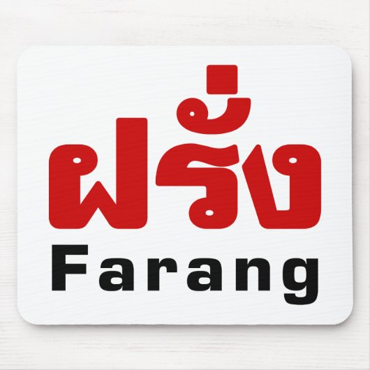 Farang ♦ Buitenlanders in het Thaise Taalscript ♦ Muismat (Voorkant)