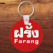Farang ♦ Buitenlanders in het Thaise Taalscript ♦ Sleutelhanger (Voorkant)