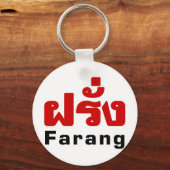 Farang ♦ Buitenlanders in het Thaise Taalscript ♦ Sleutelhanger (Voorkant)
