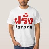 Farang ♦ Buitenlanders in het Thaise Taalscript ♦ T-shirt (Voorkant)