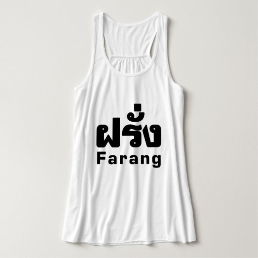 Farang ♦ Buitenlanders in het Thaise Taalscript ♦ Tanktop (Design voorkant)