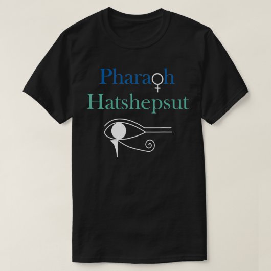 Farao Hatshepsut vrouw farao oud Egypte T-shirt (Design voorkant)