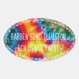 Farben sind Illusion - ich denke farbig! Ovale Sticker