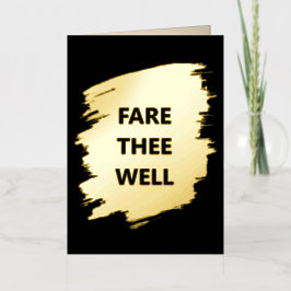 "Fare Thee Well" New Job Foil Card Folie Feestdagenkaart