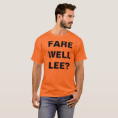FARE WELL LEE? T-SHIRT (Voorkant volledig)