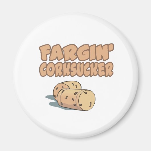 Fargin Corksucker Magneet (Voorkant)