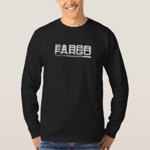 Fargo Forever Resident North Dakota Local en Vacat T-shirt