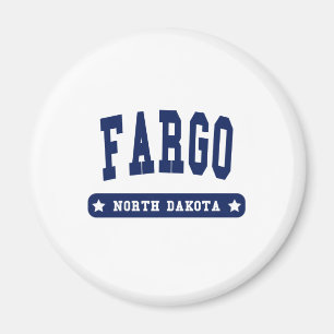 Fargo North Dakota College Style shirts Magneet