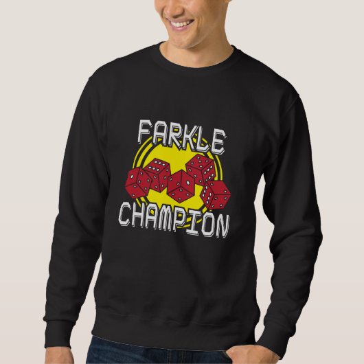 Farkle Champion - Funny Dice Gezegde, Board Game Trui (Voorkant)