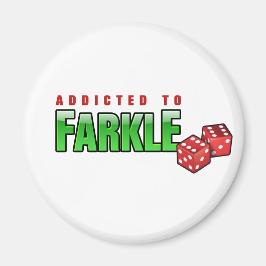 FARKLE - verslaafd Magneet (Voorkant)