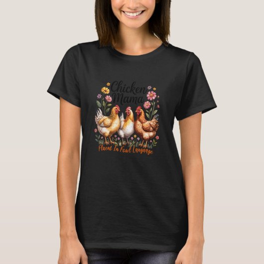 Farm Animals Funny Chicken Mama T-shirt (Voorkant)