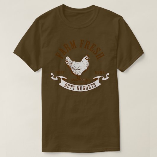Farm Fresh Butt Nuggets Funny Chicken Egg Farmer W T-shirt (Design voorkant)
