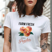 Farm Fresh Georgia Peaches Peach Fruit Lover T-shirt