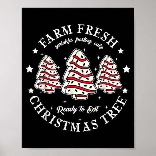 Farm Fresh Ready To Eat Christmas Tree Cake Funny Poster (Voorkant)