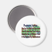 Farmaceutische gezegden: "Je weet dat je apotheker Magneet (Voorkant / Achterkant)