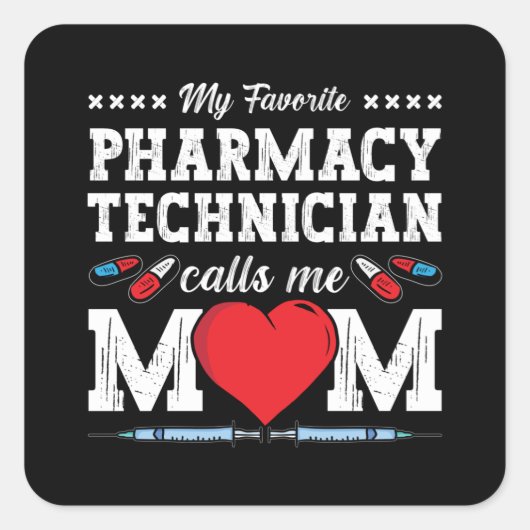 Farmaceutische technicus noemt me mam Tech Pharmac Vierkante Sticker (Voorkant)