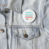Farmaceutische technicus omdat zelfs apothekers 2 ronde button 5,7 cm (In situ)