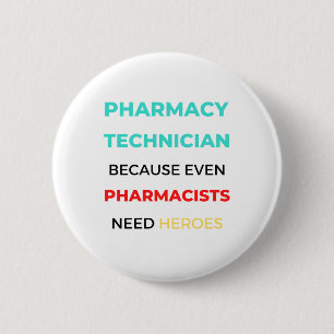 Farmaceutische technicus omdat zelfs apothekers 2 ronde button 5,7 cm