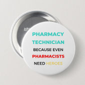 Farmaceutische technicus omdat zelfs apothekers 2 ronde button 7,6 cm (Voorkant /achterkant)