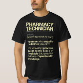 Farmaceutische technicus Real American Definition T-shirt (Voorkant)