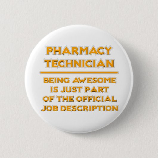 Farmaceutische technicus ... Taakbeschrijving Ronde Button 5,7 Cm (Voorkant)