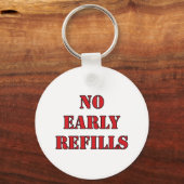 Farmaceutische vorm - geen vroegtijdige hervulling sleutelhanger (Voorkant)