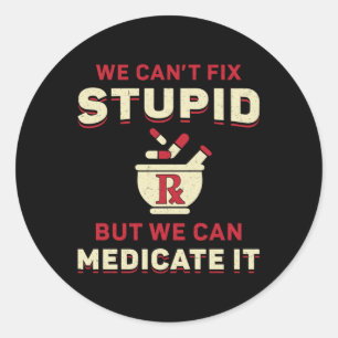 Farmacie Technicus We kunnen geen griezelige apoth Ronde Sticker