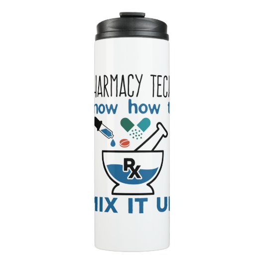Farmacie Technieken weten hoe ze het moeten mengen Thermosbeker (Voorkant)