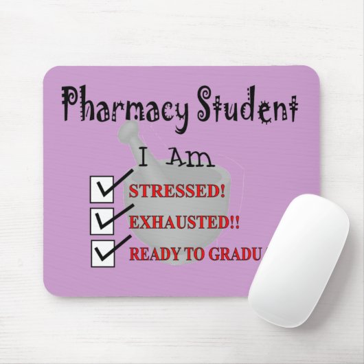 Farmaciestudent: "Klaar om te Afstuderen!!!" Muismat (Met muis)
