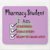 Farmaciestudent: "Klaar om te Afstuderen!!!" Muismat (Voorkant)