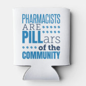 Farmacischer Are Pillars Funny Pharmacist Pharmacy Blikjeskoeler (Achterkant)