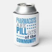 Farmacischer Are Pillars Funny Pharmacist Pharmacy Blikjeskoeler (Blikje Achterkant)