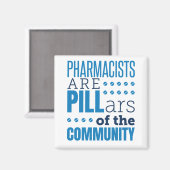 Farmacischer Are Pillars Funny Pharmacist Pharmacy Magneet (Voorkant / Achterkant)