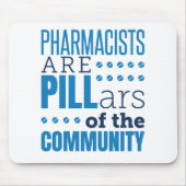 Farmacischer Are Pillars Funny Pharmacist Pharmacy Muismat (Voorkant)