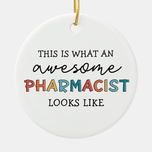 Farmacist Funny Geweldige apotheker Gifts Keramisch Ornament (Voorkant)