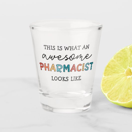 Farmacist Funny Geweldige apotheker Gifts Shot Glas (Voorkant)