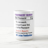 Farmacist Funny Search Gift Mok (Center)