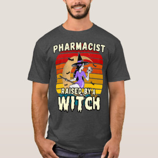 FARMACIST GEVRAAGD DOOR EEN WITCH HALLOWEEN ONTWER T-SHIRT