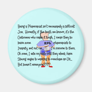 Farmacist Gifts "Brink of Insanity" Verhaal kunst Magneet