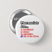 Farmacist Quiz... Joke Ronde Button 5,7 Cm (Voorkant /achterkant)