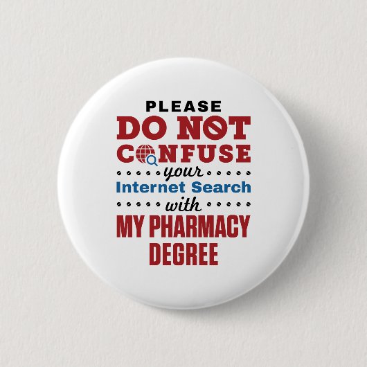 Farmacotherapie Funny Quote Pharmacy Grage Ronde Button 5,7 Cm (Voorkant)