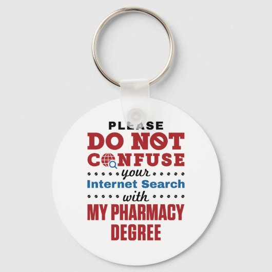 Farmacotherapie Funny Quote Pharmacy Grage Sleutelhanger (Voorkant)