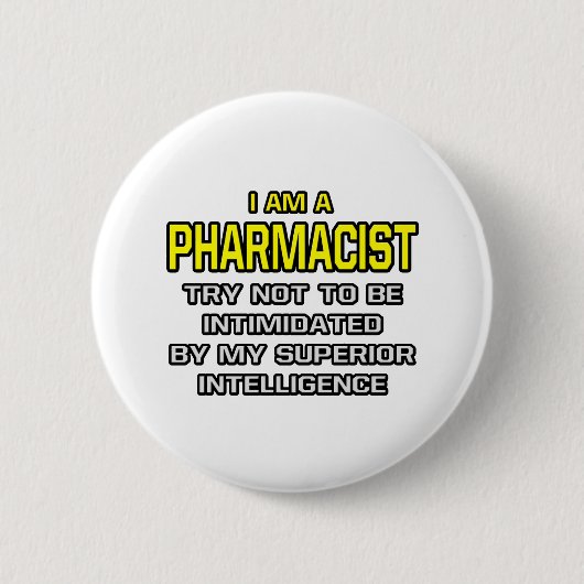 Farmacotherapie...superieure intelligentie ronde button 5,7 cm (Voorkant)