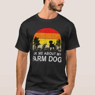 Farmer Boerderij Dog Australian Heeler Cattle Dog  T-shirt