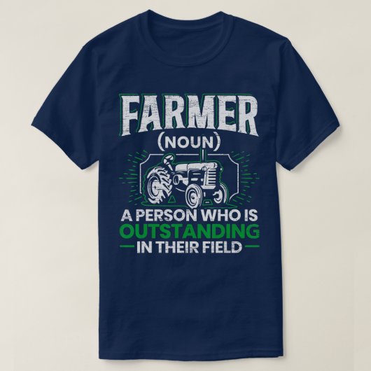 Farmer Definition Funny Tractor Rider Farming Dad T-shirt (Design voorkant)