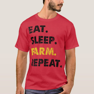 Farmer Eat Sleep Boerderij Herhalen T-shirt