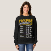 Farmer Hourly Rate  Funny Farmer Farming Lover Trui (Voorkant volledig)