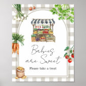 Farmers Locally Grown Shower Babies are Sweet Sign Poster (Voorkant)