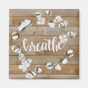 Farmhouse Inspiration - Breathe Magneet